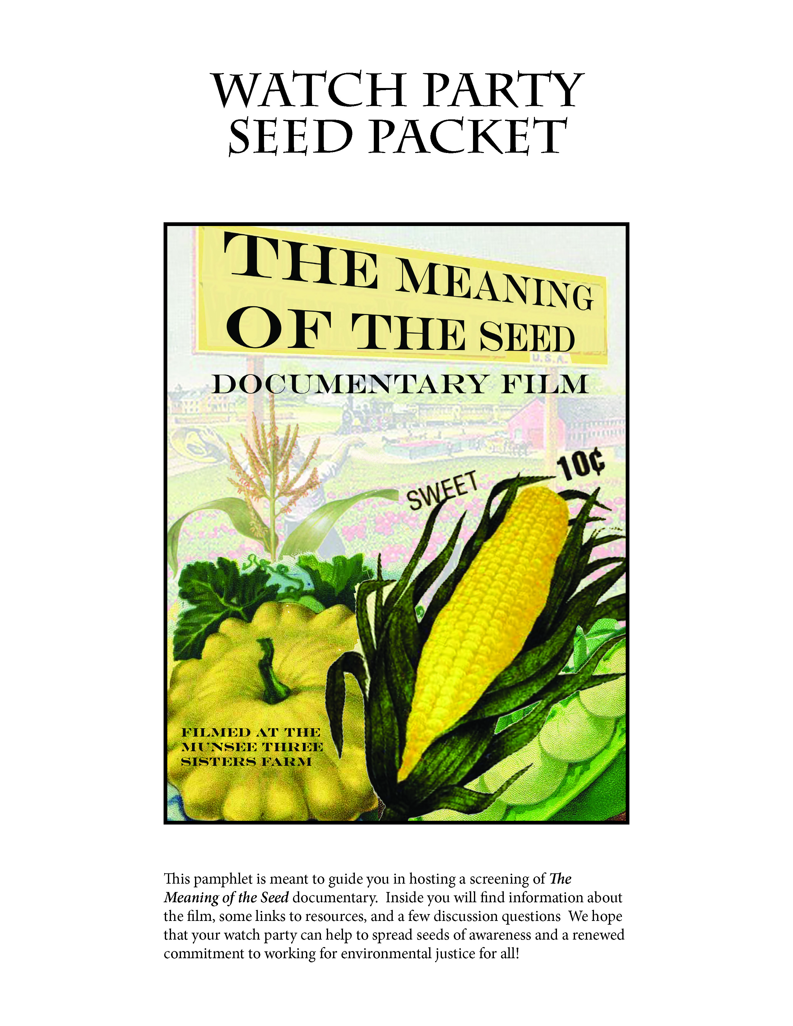 Meaning of the Seed Watch Party Packet
